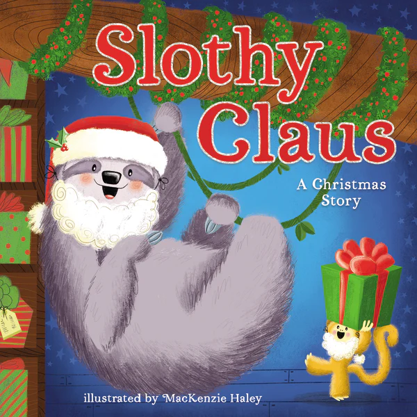 Slothy Claus: A Funny, Rhyming Christmas Story About Patience - Image 2