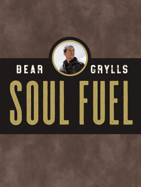 Soul Fuel: Daily Devotions to Survive the Adventure of Life (A 365-Day Devotional)