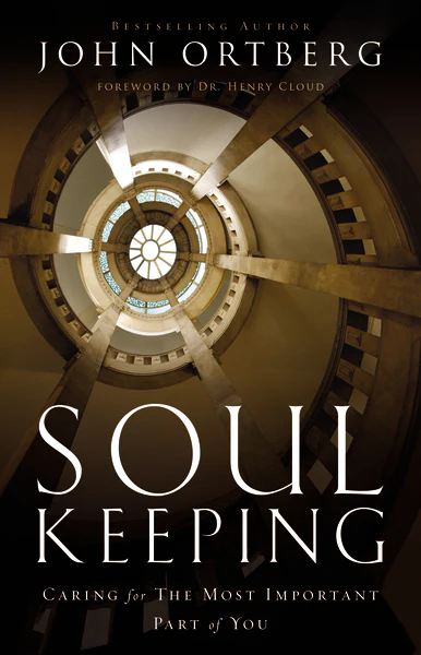 Soul Keeping: Caring For the Most Important Part of You - Image 3