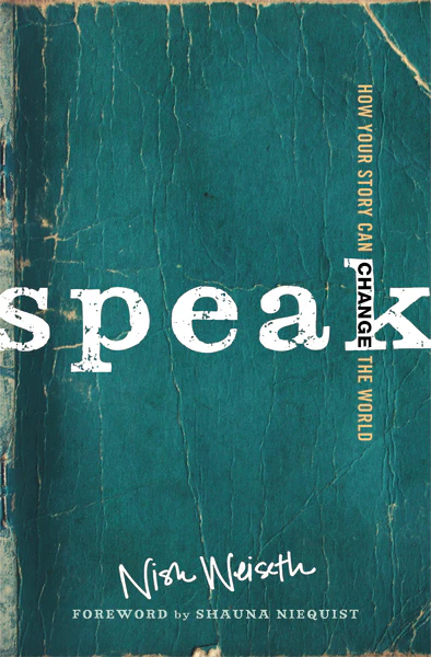 Speak: How Your Story Can Change the World - Image 2