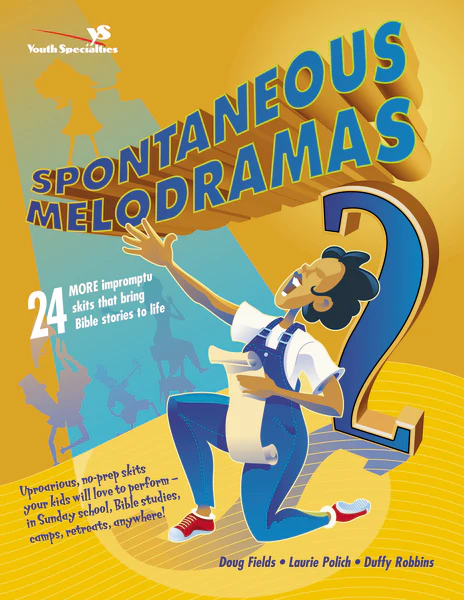 Spontaneous Melodramas 2: 24 More Impromptu Skits That Bring Bible Stories to Life - Image 2
