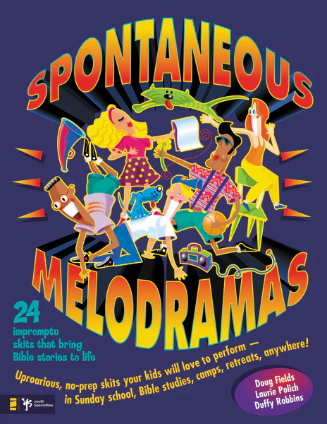 Spontaneous Melodramas: 24 Impromptu Skits That Bring Bible Stories to Life - Image 2