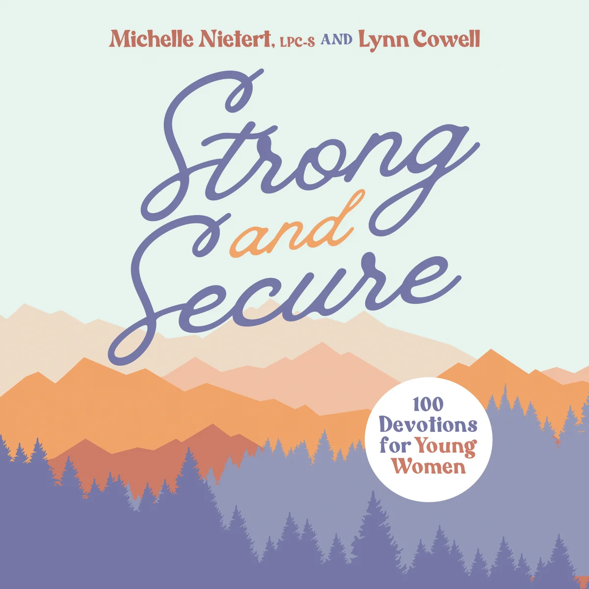 Strong and Secure: 100 Devotions for Young Women - Audiobook (Unabridged)
