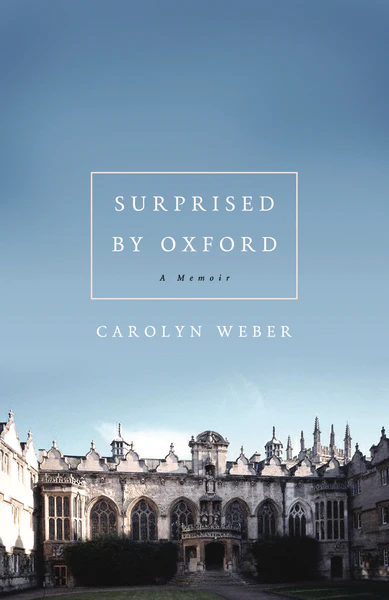 Surprised by Oxford: A Memoir - Image 2
