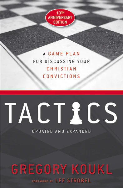Tactics, 10th Anniversary Edition: A Game Plan for Discussing Your Christian Convictions - Image 2