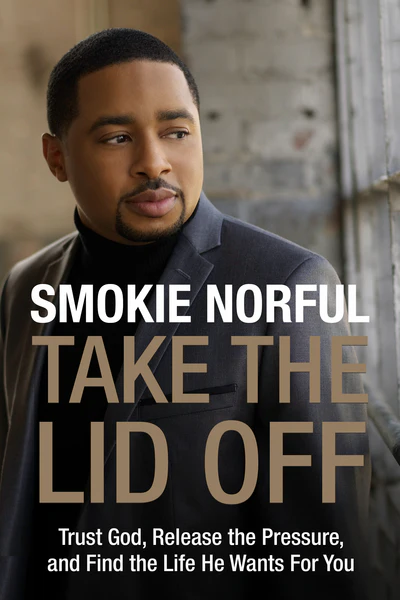Take the Lid Off: Trust God, Release the Pressure, and Find the Life He Wants for You - Image 3