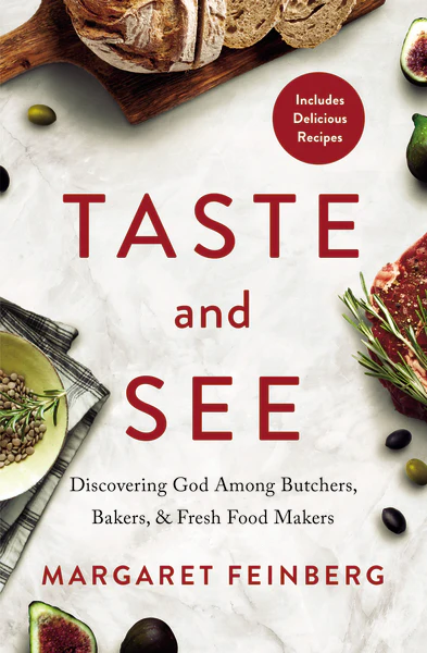 Taste and See: Discovering God among Butchers, Bakers, and Fresh Food Makers - Image 2