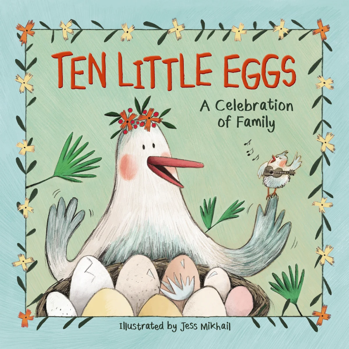 Ten Little Eggs: A Celebration of Family - Image 2
