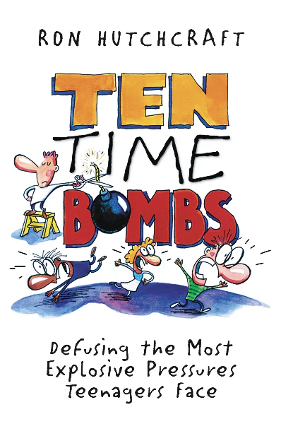 Ten Time Bombs: Defusing the Most Explosive Pressures Teenagers Face - Image 3