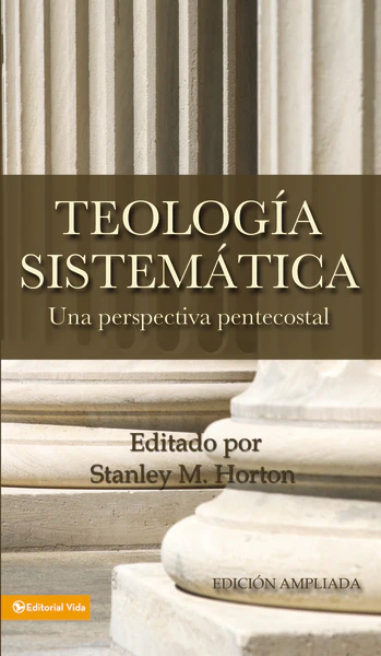 TeologĂa sistemática pentecostal, revisada