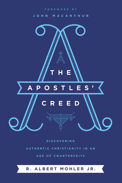 The Apostles' Creed: Discovering Authentic Christianity in an Age of Counterfeits - Image 2
