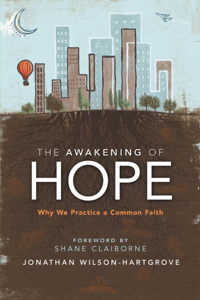The Awakening of Hope: Why We Practice a Common Faith - Image 2