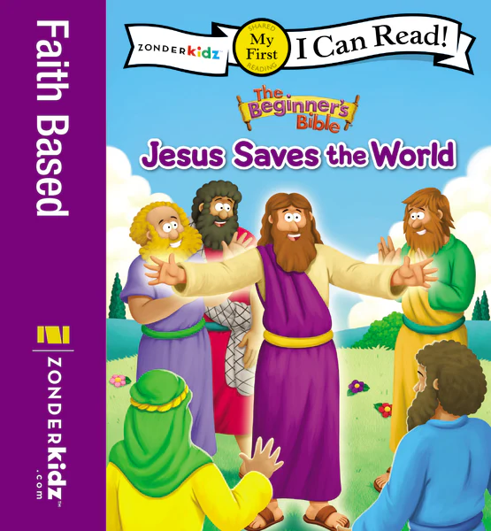 The Beginner's Bible Jesus Saves the World: My First