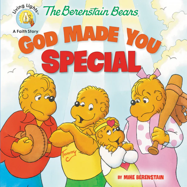 The Berenstain Bears God Made You Special