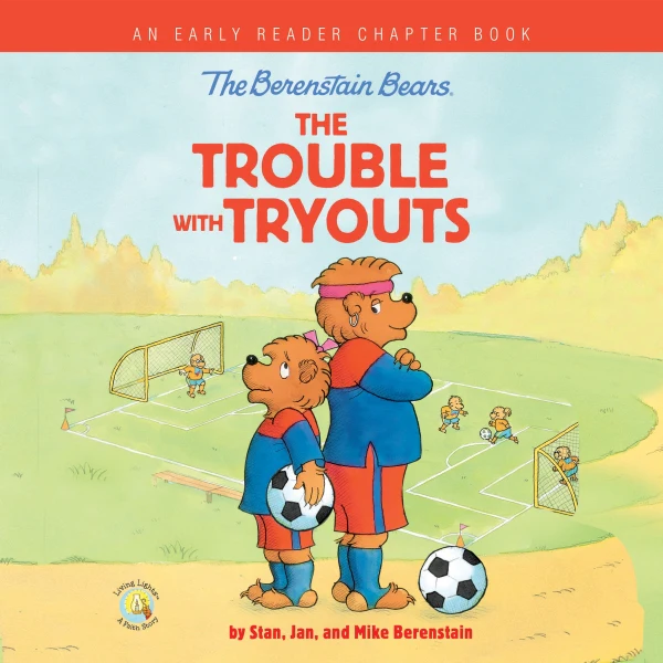 The Berenstain Bears The Trouble with Tryouts: An Early Reader Chapter Book - Audiobook (Unabridged)