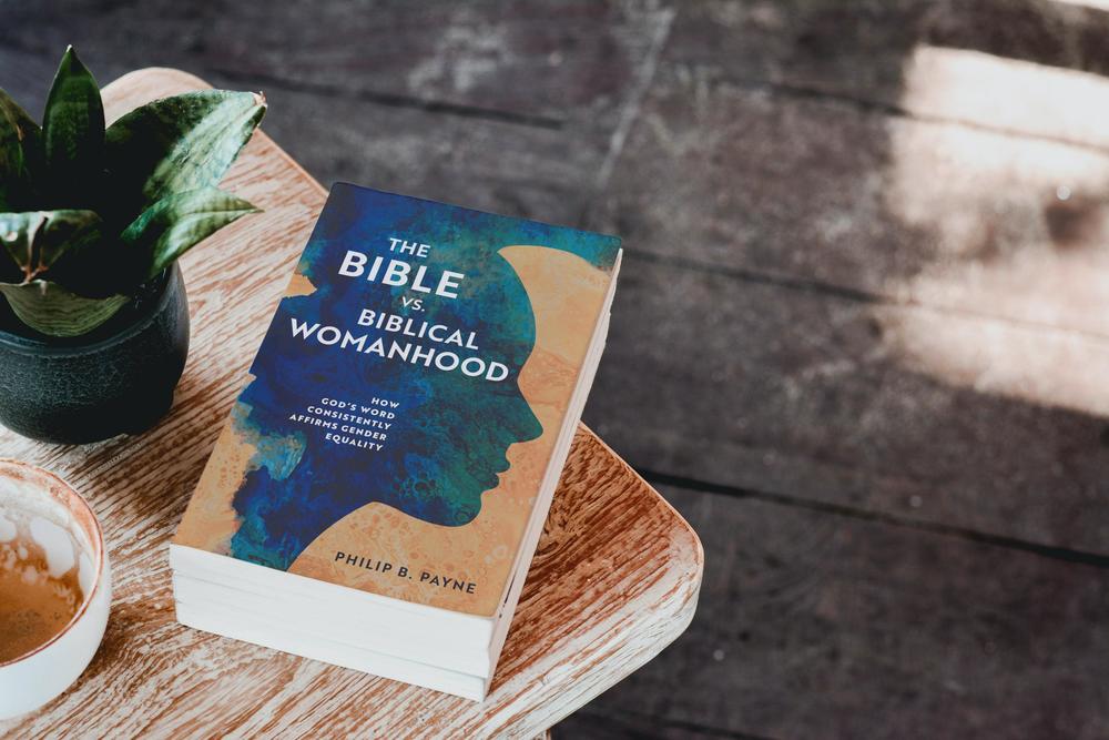 The Bible vs. Biblical Womanhood: How God's Word Consistently Affirms Gender Equality - Image 6