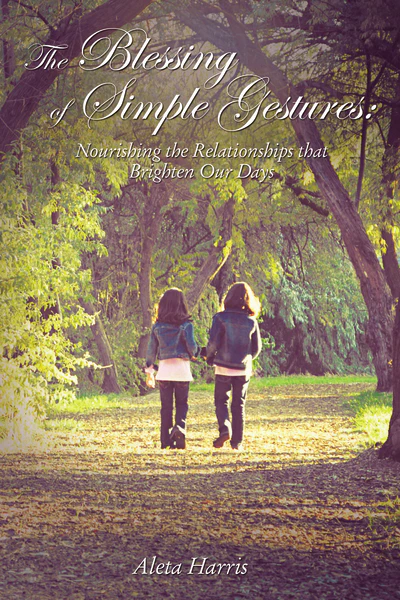 The Blessing of Simple Gestures: Nourishing The Relationships That Brighten Our Days - Image 2