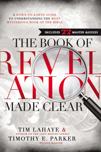 The Book of Revelation Made Clear: A Down-to-Earth Guide to Understanding the Most Mysterious Book of the Bible - Image 2