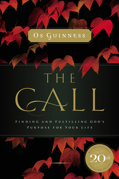 The Call: Finding and Fulfilling God's Purpose For Your Life - Image 2