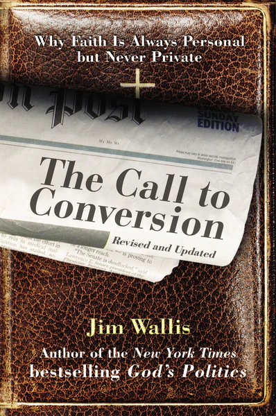 The Call to Conversion: Why Faith Is Always Personal but Never Private