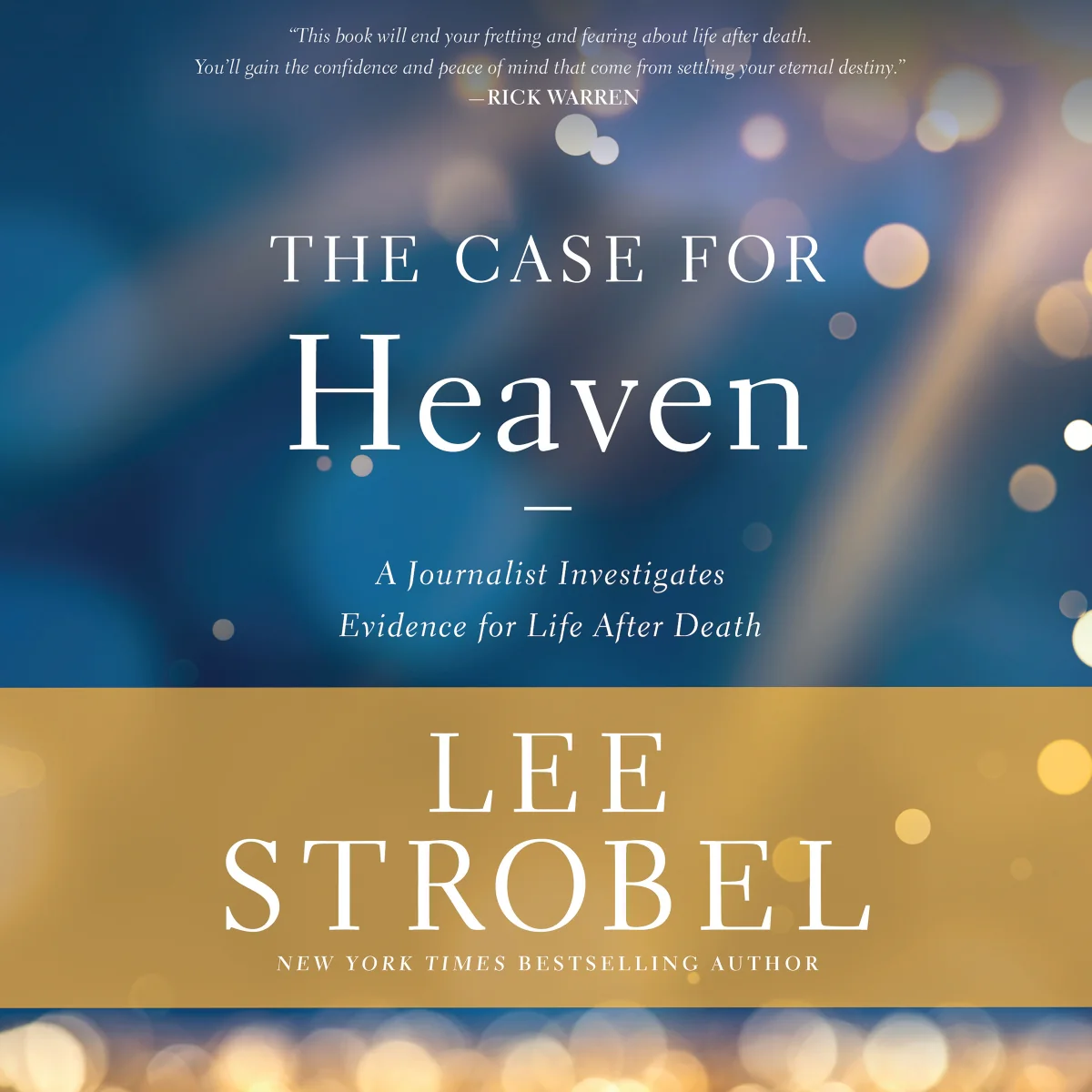 The Case for Heaven: A Journalist Investigates Evidence for Life After Death - Audiobook (Unabridged)