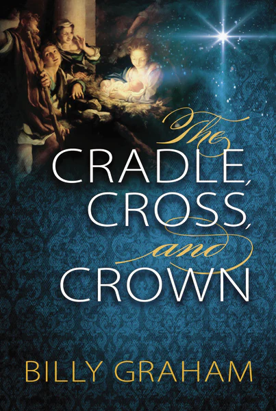 The Cradle, Cross, and Crown: Rediscover the True Christmas Story (Devotional Meditations and Bible Verses to Prepare Your Heart for Advent) – The Perfect Christian Gift for the Holiday Season - Image 2