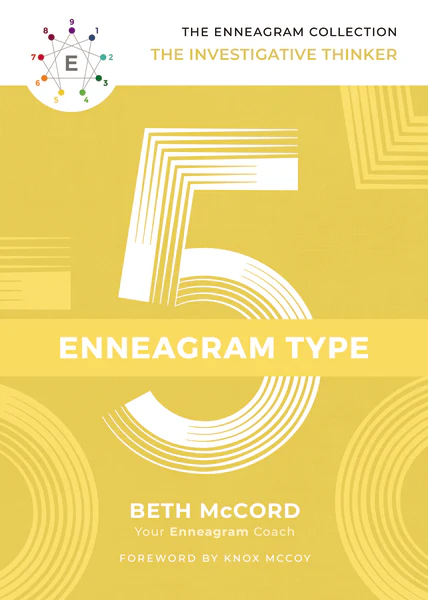 The Enneagram Type 5: The Investigative Thinker