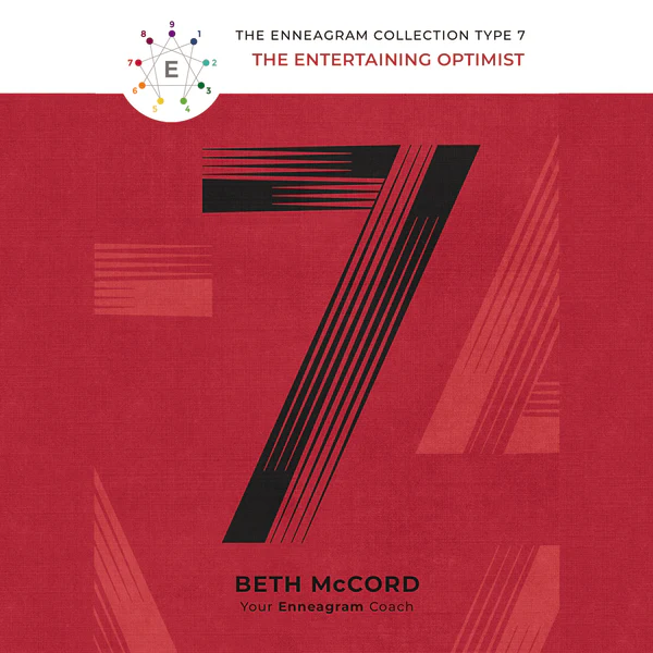 The Enneagram Type 7: The Entertaining Optimist - Audiobook (Unabridged)