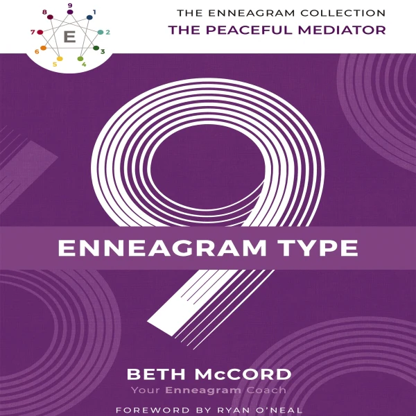 The Enneagram Type 9: The Peaceful Mediator - Audiobook (Unabridged)