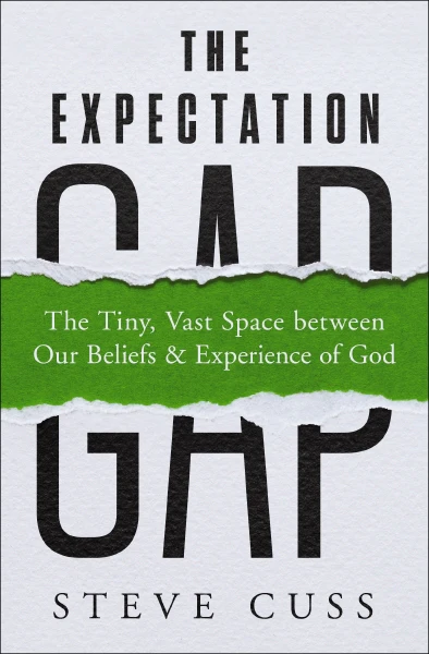 The Expectation Gap: The Tiny, Vast Space between Our Beliefs and Experience of God - Image 2