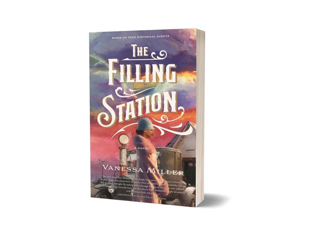 The Filling Station: A USA TODAY Bestselling Historical Fiction Novel about the Tulsa Race Massacre