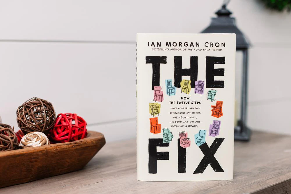 The Fix: How the Twelve Steps Offer a Surprising Path of Transformation for the Well-Adjusted, the Down-and-Out, and Everyone In Between - Image 3