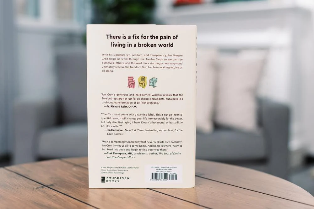 The Fix: How the Twelve Steps Offer a Surprising Path of Transformation for the Well-Adjusted, the Down-and-Out, and Everyone In Between - Image 4