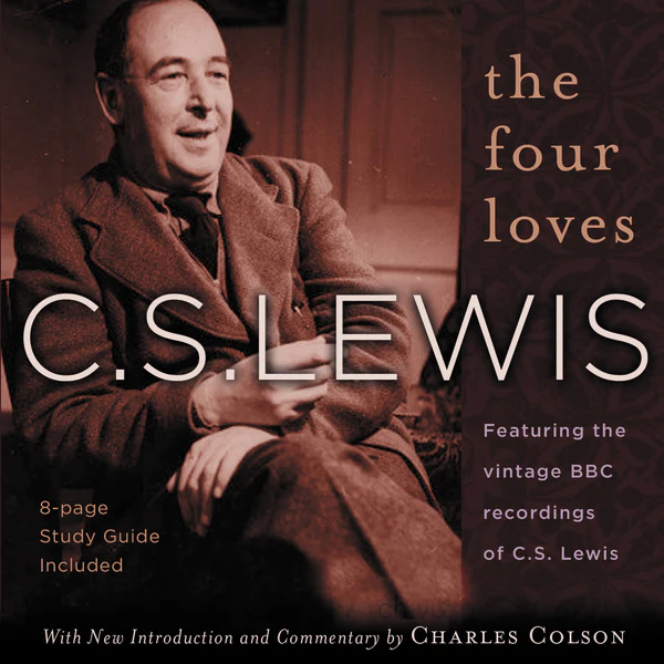 The Four Loves - Audiobook (Unabridged)