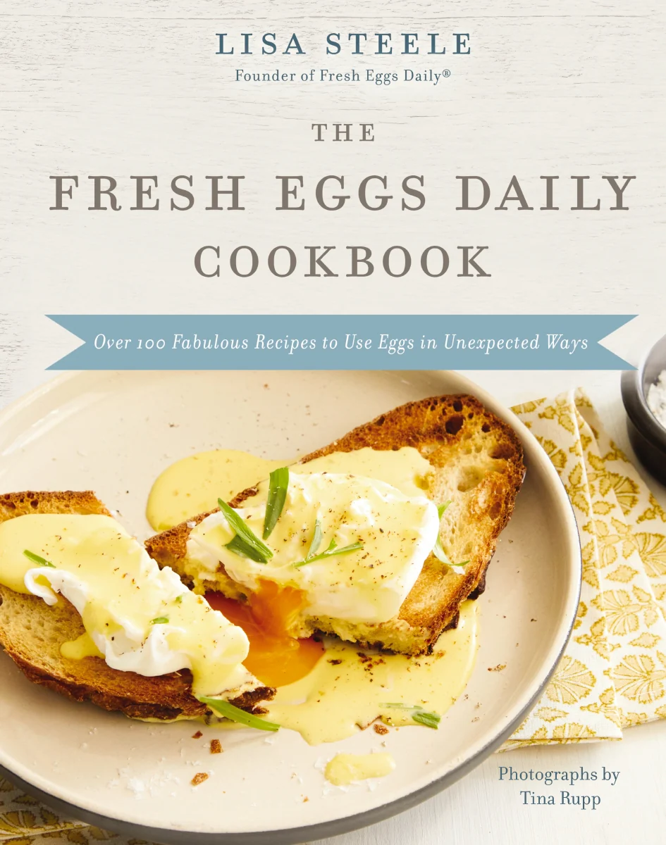 The Fresh Eggs Daily Cookbook: Over 100 Fabulous Recipes to Use Eggs in Unexpected Ways – The Perfect Gift for Egg Lovers, Backyard Chicken Keepers, and Breakfast and Brunch Enthusiasts - Image 2