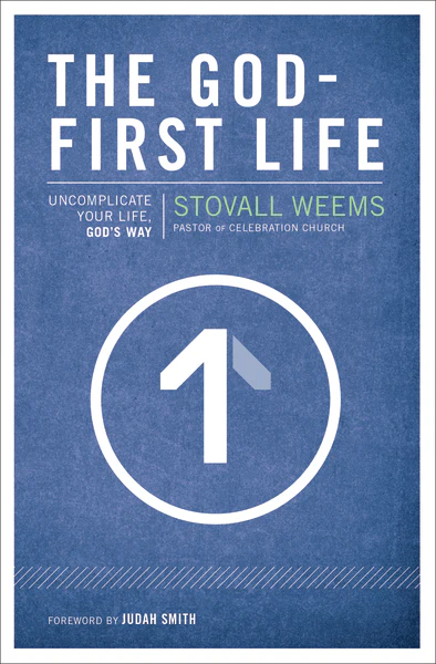 The God-First Life: Uncomplicate Your Life, God's Way - Image 2