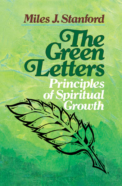 The Green Letters: Principles of Spiritual Growth