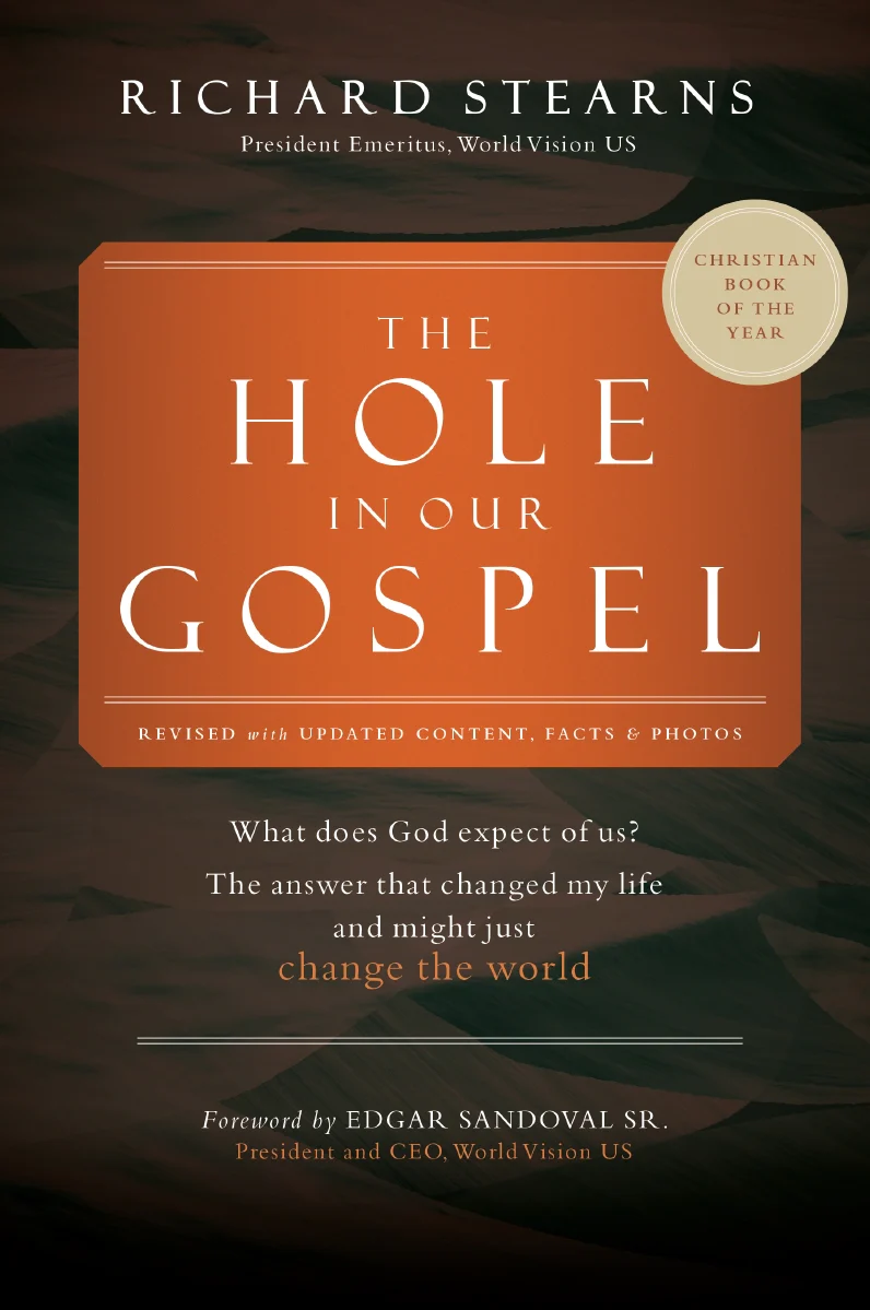 The Hole in Our Gospel 2025 Edition: What Does God Expect of Us? The Answer That Changed My Life and Might Just Change the World - Image 2