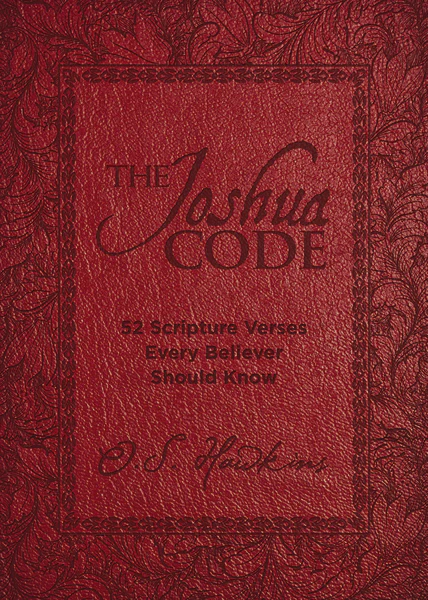 The Joshua Code: 52 Scripture Verses Every Believer Should Know (A 52-Week Devotional - Spend Each Week of the Year Memorizing and Meditating on One Bible Passage) - Image 2