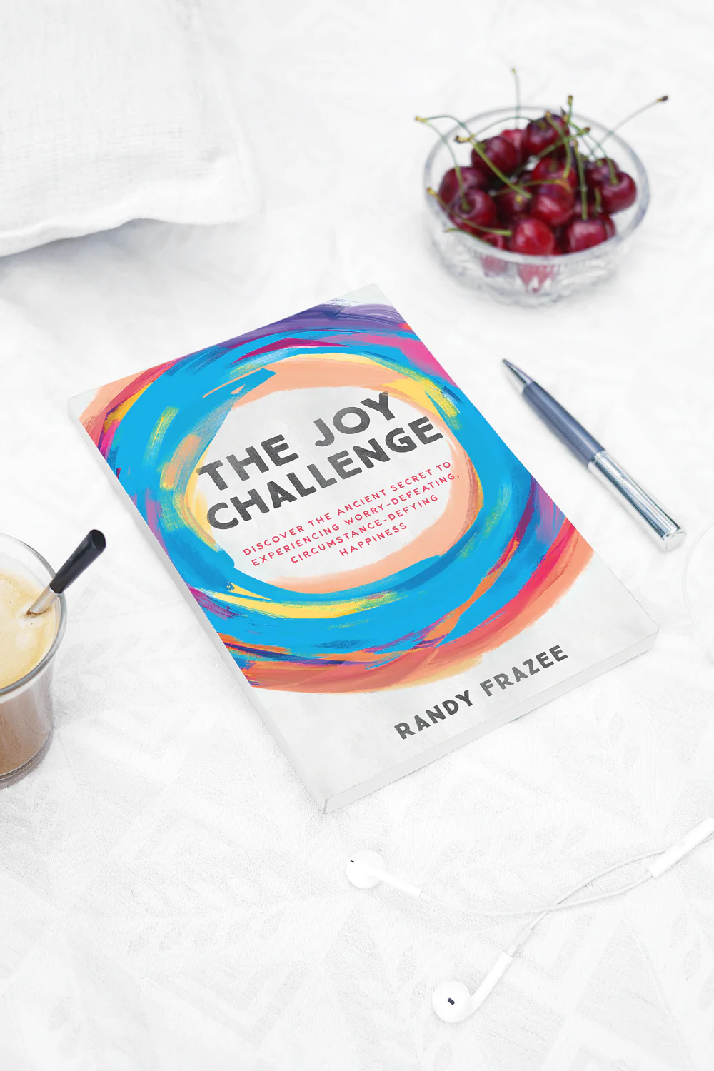 The Joy Challenge: Discover the Ancient Secret to Experiencing Worry-Defeating, Circumstance-Defying Happiness - Image 4