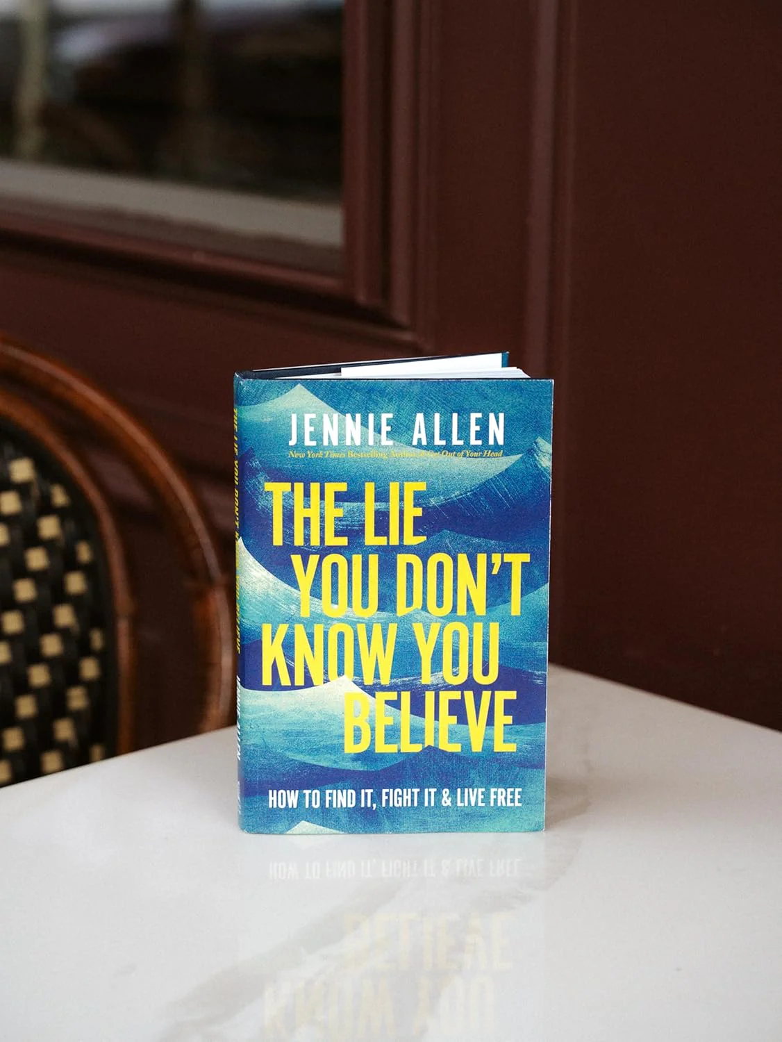 The Lie You Don't Know You Believe: How to Find It, Fight It, and Live Free - Image 2