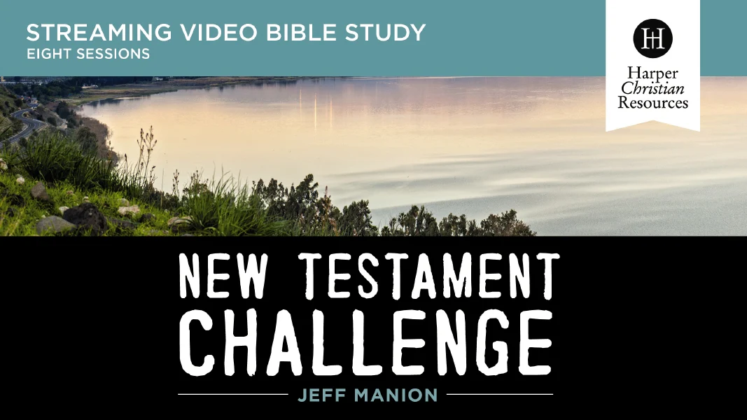 The New Testament Challenge Video Study: An Eight-Week Journey Through the Story of Jesus, His Church, and His Return - Image 3