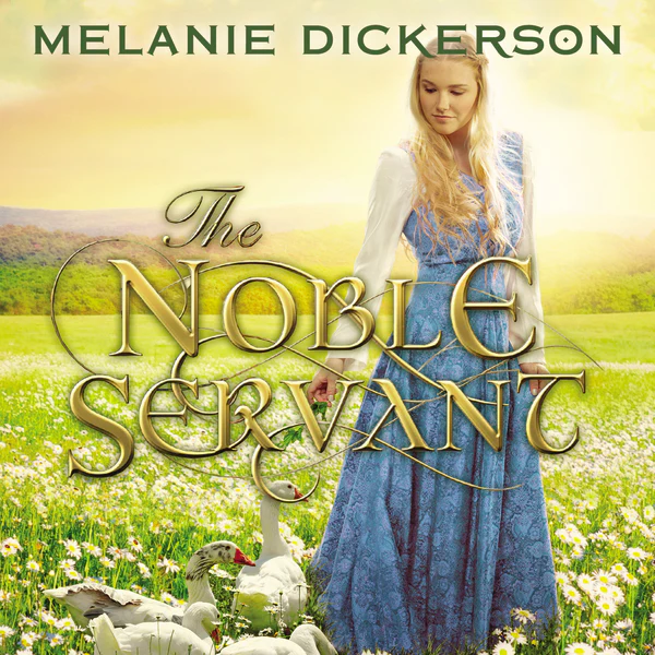 The Noble Servant: A YA Fairytale Retelling - Audiobook (Unabridged)