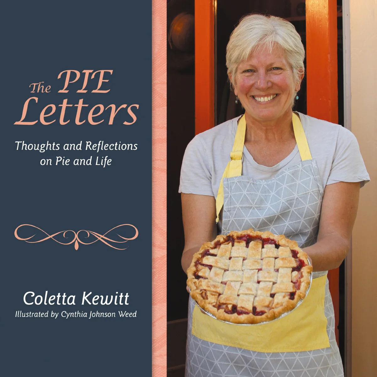 The PIE Letters: Thoughts and Reflections on Pie and Life