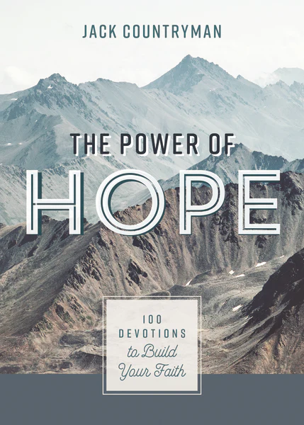 The Power of Hope: 100 Devotions to Build Your Faith (A 100-Day Devotional) - Image 2