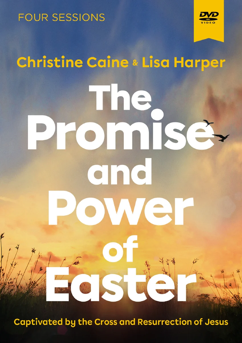 Promise and Power of Easter Video Study DVD: Captivated by the Cross and Resurrection of Jesus