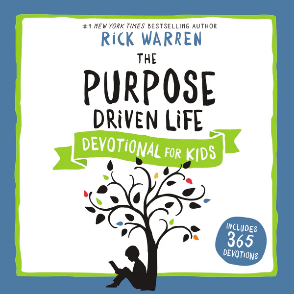 The Purpose Driven Life Devotional for Kids - Audiobook (Unabridged)