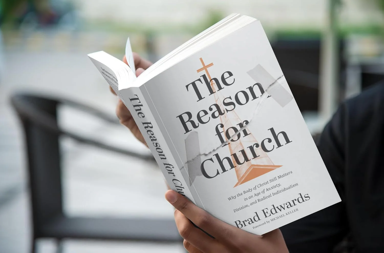 The Reason for Church: Why the Body of Christ Still Matters in an Age of Anxiety, Division, and Radical Individualism - Image 4