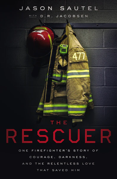 The Rescuer: One Firefighter’s Story of Courage, Darkness, and the Relentless Love That Saved Him - Image 2