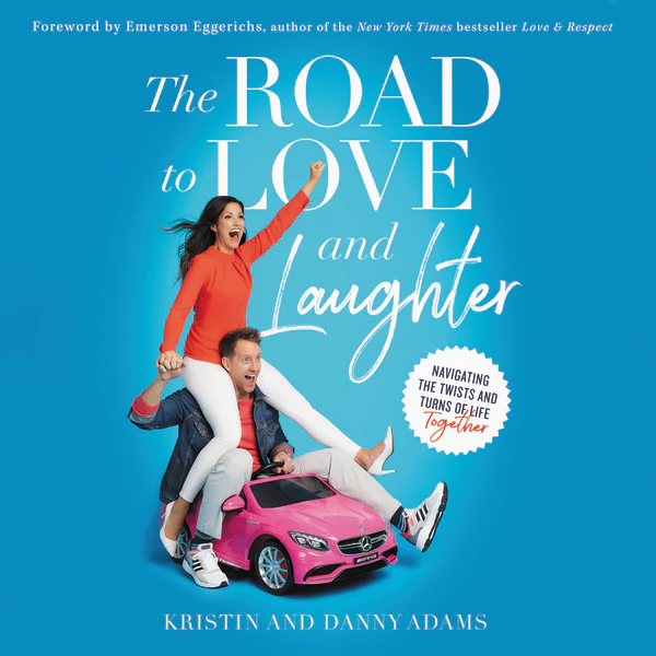 The Road to Love and Laughter: Navigating the Twists and Turns of Life Together - Audiobook (Unabridged)